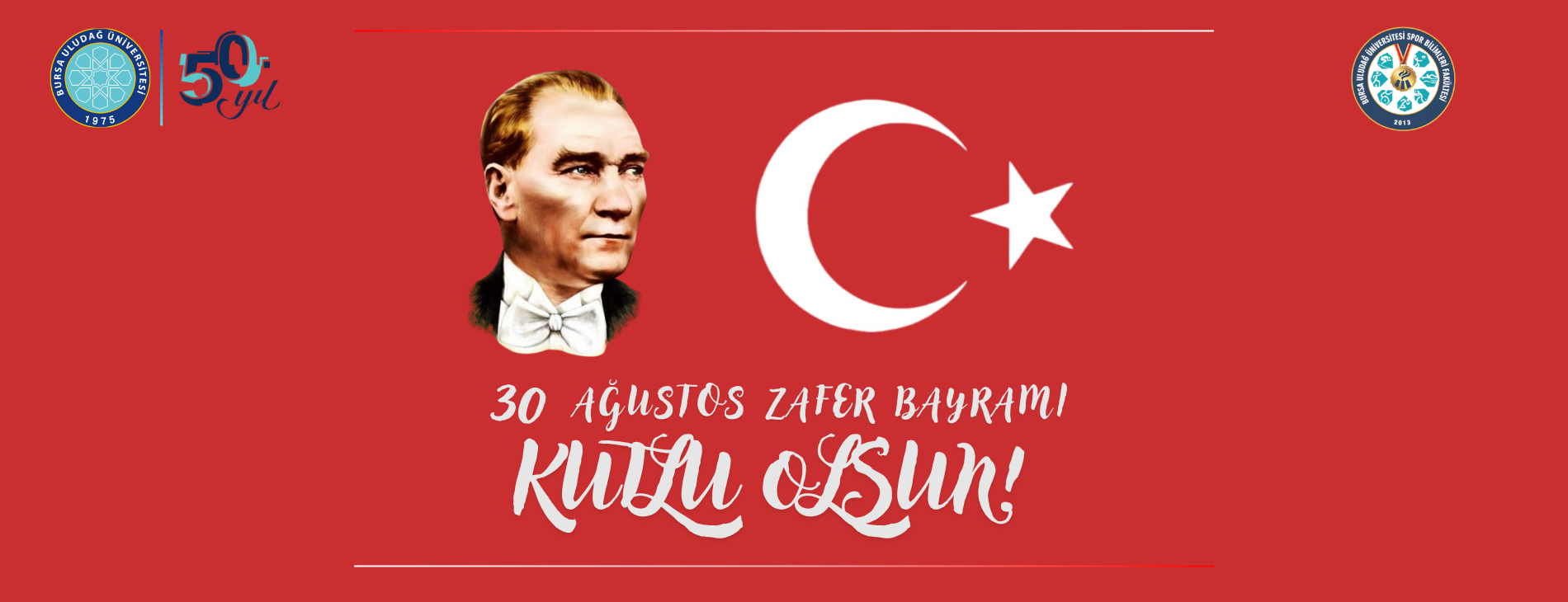 30 Ağustos Zafer Bayramı Kutlu Olsun